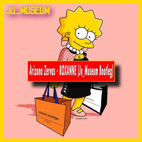 [Free Download] Arizona zervas - Roxanne (Ju_Museum Bootleg)**SKIP 30 SECOND INTRO**