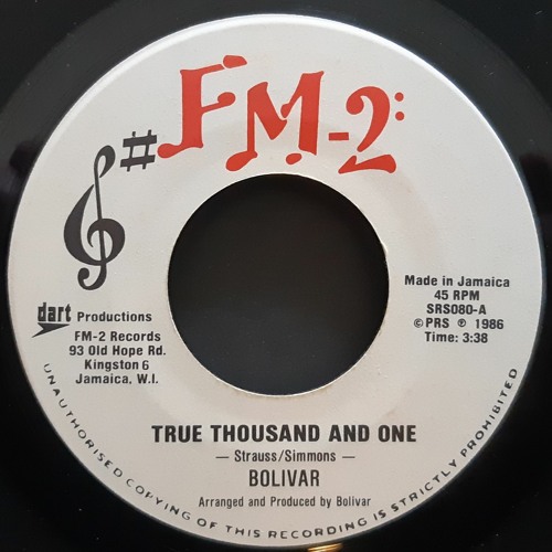 Bolivar - True Thousand And One