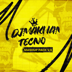 Djmakham Mashup Techno Bigroom Pack V.5