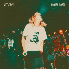 Hannah Mazey - LITTLE BOYS
