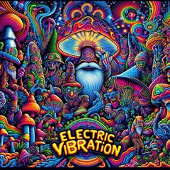 Electric Vibration