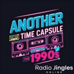 NEW: Another Time Capsule - The 1990s #1 - 22 03 25