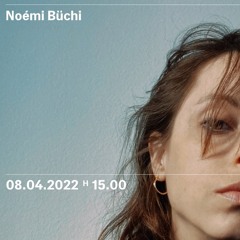 Noémi Büchi | Mix for Radio Raheem