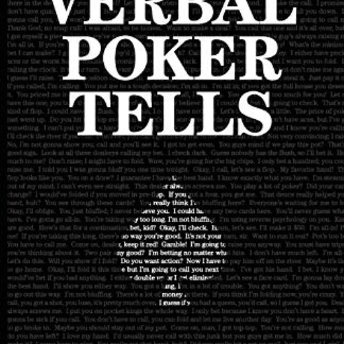 Access EBOOK 💓 Verbal Poker Tells by  Zachary Elwood KINDLE PDF EBOOK EPUB