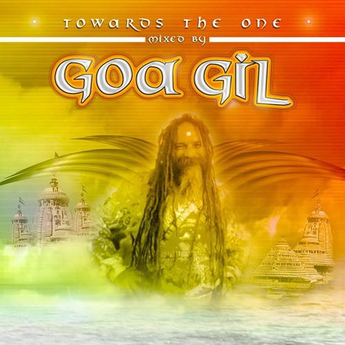 Goa Gil - Towards The One