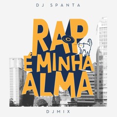 O RAP é minha alma