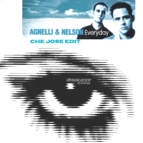 Every Day (Che Jose Private Edit) - Agnelli & Nelson