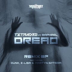 Tetrad Uk Feat. Raphael ‘Dread’ (E-Lisa Remix) [Hardpoint Recordings]