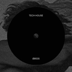 TechHouse mix (ØB53S)