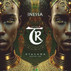 𝐏𝐑𝐄𝐌𝐈𝐄𝐑𝐄: Inessa - Atacama [Tibetania Orient]