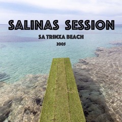 NELIO @ SA TRINXA BEACH (2005)