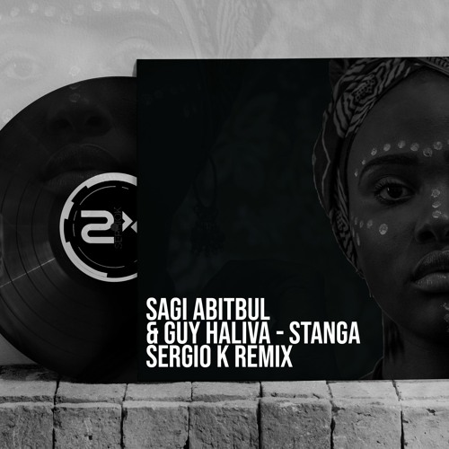 Stream Sagi Abitbul & Guy Haliva - Stanga (Sergio K Remix) By.