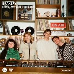 Brakery - 06 May 2024