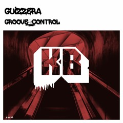 Guizzera - Groove Control // KLIMPERBOX KB077 FREE DOWNLOAD