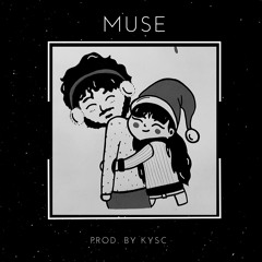 MUSE (by KYSC) [FREE]