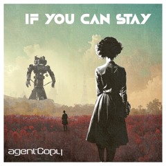 If You Can Stay
