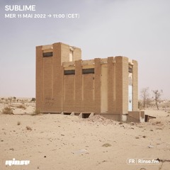 Sublime - 11 Mai 2022