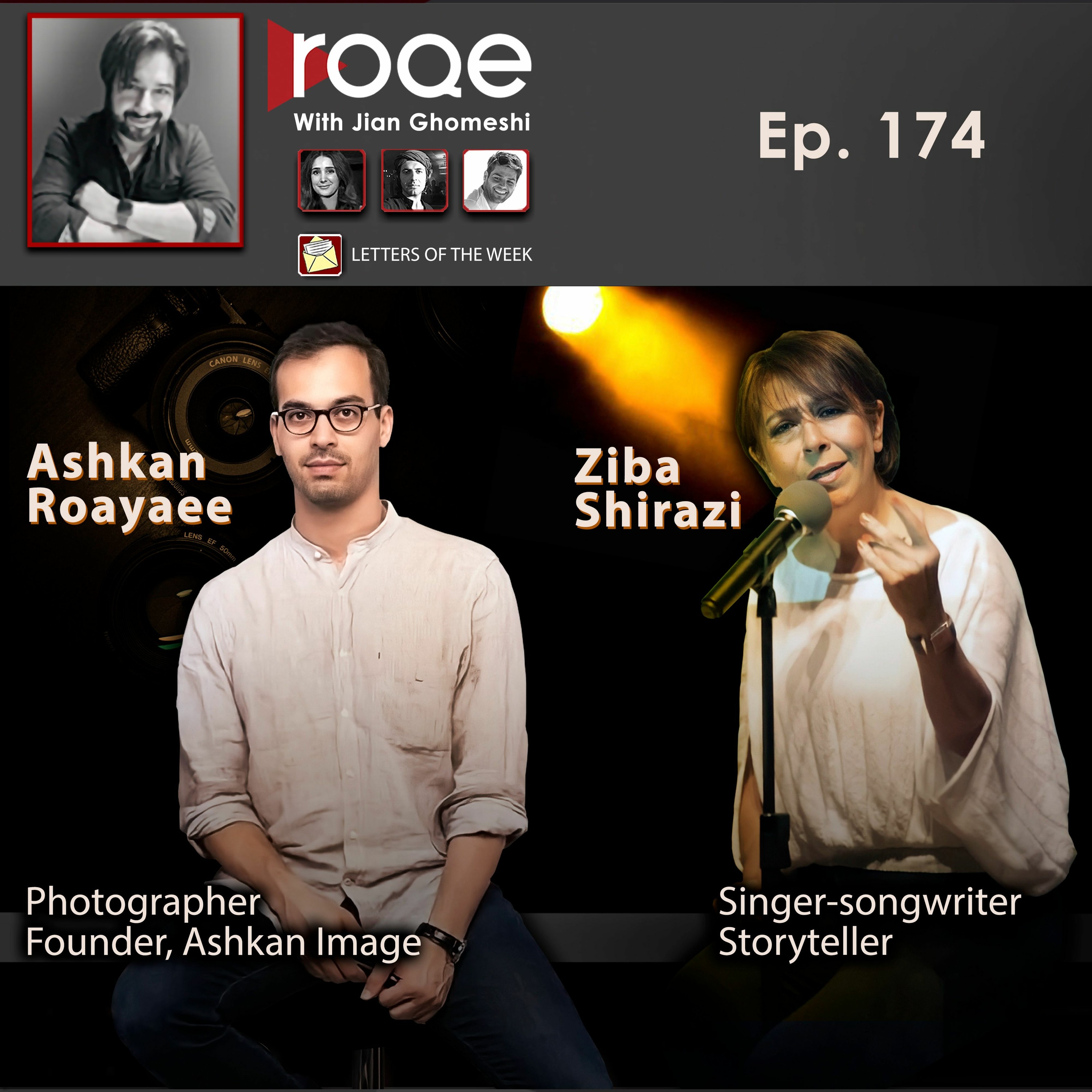 Roqe - Ep #174 - Persian Parties, Ashkan Roayaee, Ziba Shirazi, Letters of Week episode artwork