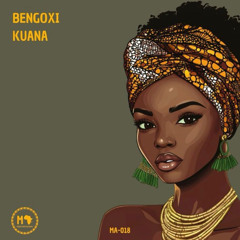 Bengoxi - Kuana (Extended Mix) ***OUT NOW***