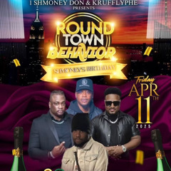 ROUND TOWN BEHAVIOR 2025