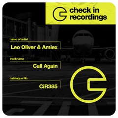 Leo Oliver, Amlex - Call Again (Leo Oliver VIP remix)