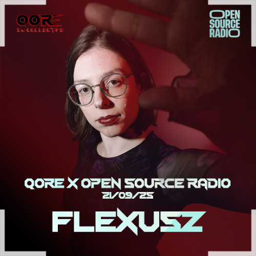 QORE x SOURCE RADIO | FLEXUSZ