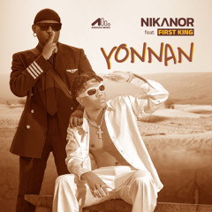 YONNAN (feat. First King)