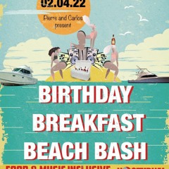 Bday Breakfast Beach Bash Final Version