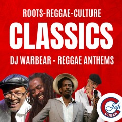 Classic Reggae Mix Vol. 1 (DJ Warbear - JahCuban Sound)