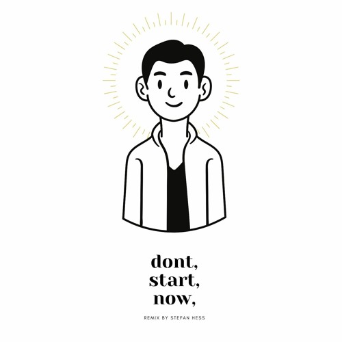 Dont Start Now Remix