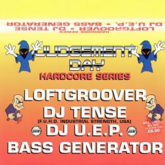 DJ Tense & Loftgroover - Live @ Judgement Day (1998)