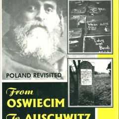 PDF From Oswiecim to Auschwitz: Poland Revisited free acces