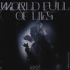 RYX - World Full of Lies