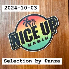 2024-10-03 Nice Up Radio - Selection By Panza