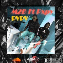 M2B PAPA FT PXPY