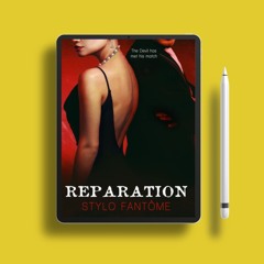 Reparation by Stylo Fantome. Complimentary Copy [PDF]