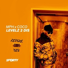 MPH & Coco - Levelz 2 Dis (Summer Dub)