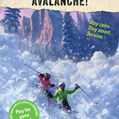 READ EBOOK 📫 Avalanche! (Survivor Diaries) by  Terry Lynn Johnson &  Jani Orban PDF