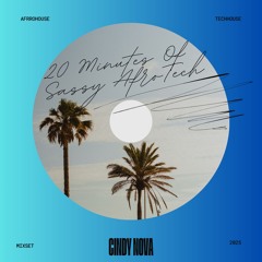 20 Minutes Of Sassy AfroTech