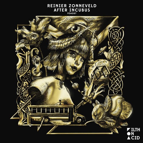 Reinier Zonneveld After Incubus Ep Filth On Acid By Reinier Zonneveld Reinier Zonneveld After Incubus Ep Filth On Acid By Reinier Zonneveld