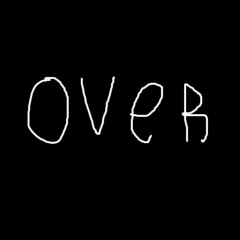 OVER