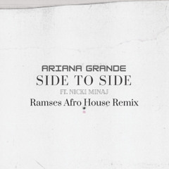 Side to Side  Ramses Remix Filtered SC