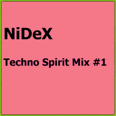 Techno Spirit Mix #1