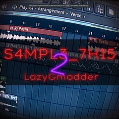 LazyGmodder - S4MPL3 7H15  2