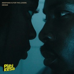 AMAPIANO IS FOR THE LOVERS (SLOW GROOVE - 105PM)