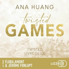 Livre Audio Gratuit 🎧 : Twisted Games, De Ana Huang
