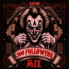 300 FOLLOWERS MIX