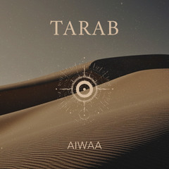 PREMIERE | AIWAA - TARAB