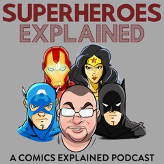 Superheroes Explained: Superman (Test)