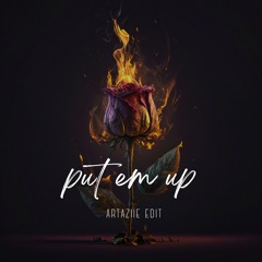 W&W - Put Em Up (Artaziie Edit) BUY = FREE DOWNLOAD